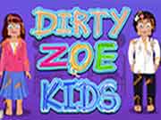Dirty Zoe Kids
