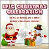 Epic Christmas Celebratio…