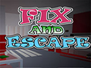Fix And Escape