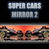 Super Cars Mirror 2