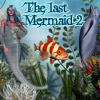 The Last Mermaid 2