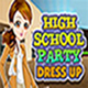 High School Party Dressup